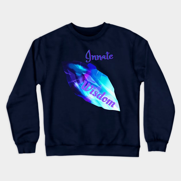 Innate Wisdom Crewneck Sweatshirt by BOUTIQUE MINDFUL 